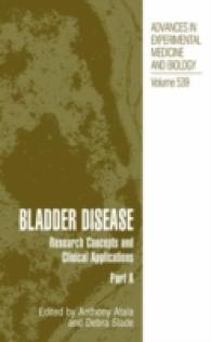 Bladder Disease : Research Concepts and Clinical Applications