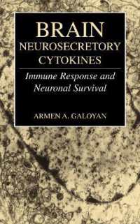 Brain Neurosecretory Cytokines : Immune Response and Neuronal Survival
