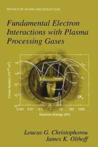 Fundamental Electron Interactions with Plasma Processing Gases (Physics of Atoms and Molecules)