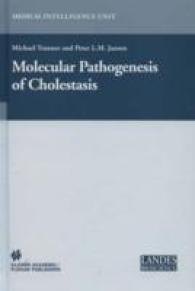 Molecular Pathogenesis of Cholestasis (Medical Intelligence Unit)