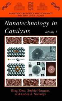 Nanotechnology in Catalysis (Nanostructure Science and Technology)