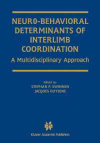 Neuro-Behavioral Determinants of Interlimb Coordination : A multidisciplinary approach
