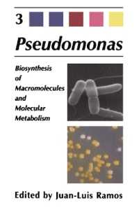 Pseudomonas : Volume 3 Biosynthesis of Macromolecules and Molecular Metabolism