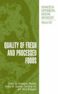 Quality of Fresh and Processed Foods (Advances in Experimental Medicine and Biology)