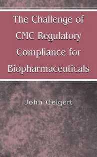 The Challenge of CMC Regulatory Compliance for Biopharmaceuticals