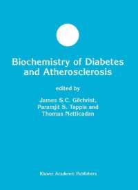 Biochemistry of Diabetes and Atherosclerosis (Developments in Molecular and Cellular Biochemistry)