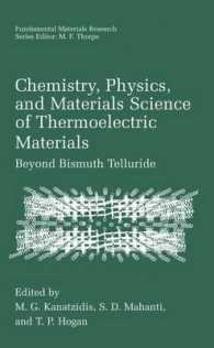 Chemistry, Physics, and Materials Science of Thermoelectric Materials : Beyond Bismuth Telluride (Fundamental Materials Research)