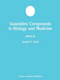Guanidino Compounds in Biology and Medicine (Developments in Molecular and Cellular Biochemistry)