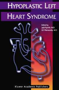 Hypoplastic Left Heart Syndrome (Developments in Cardiovascular Medicine)