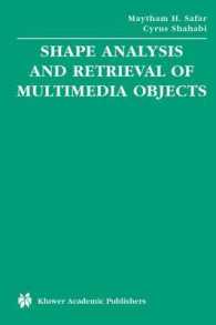 Shape Analysis and Retrieval of Multimedia Objects (Multimedia Systems and Applications)