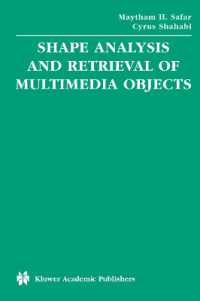 Shape Analysis and Retrieval of Multimedia Objects (Multimedia Systems and Applications)