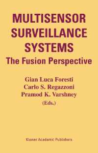Multisensor Surveillance Systems : The Fusion Perspective