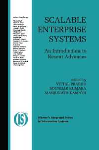 Scalable Enterprise Systems : An Introduction to Recent Advances (Integrated Series in Information Systems)