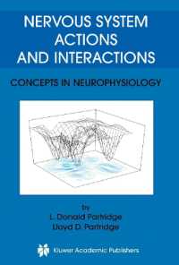 Nervous System Actions and Interactions : Concepts in Neurophysiology