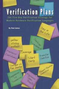 Verification Plans : The Five-Day Verification Strategy for Modern Hardware Verification Languages （2004）