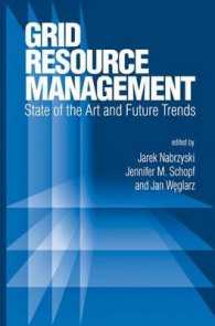 Grid Resource Management : State of the Art and Future Trends (International Series in Operations Research & Management Science)