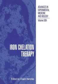 Iron Chelation Therapy (Advances in Experimental Medicine and Biology)