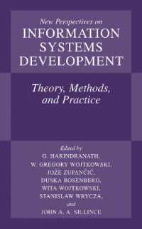 New Perspectives on Information Systems Development : Theory, Methods, and Practice
