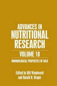 Advances in Nutritional Research Volume 10 : Immunological Properties of Milk (Advances in Nutritional Research)