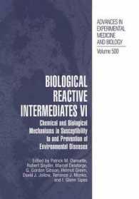 Biological Reactive Intermediates VI : Chemical and Biological Mechanisms in Susceptibility to and Prevention of Environmental Diseases (Advances in Experimental Medicine and Biology)