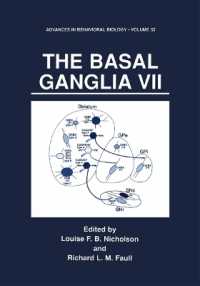 The Basal Ganglia VII (Advances in Behavioral Biology)
