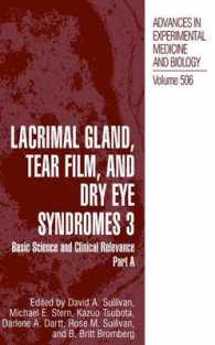 Lacrimal Gland, Tear Film, and Dry Eye Syndromes 3 : Basic Science and Clinical Relevance Part B (Advances in Experimental Medicine and Biology)