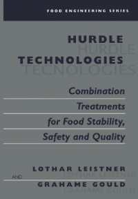 Hurdle Technologies: Combination Treatments for Food Stability, Safety and Quality (Food Engineering Series)