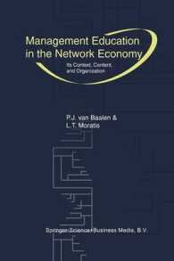 Management Education in the Network Economy : Its Context, Content, and Organization