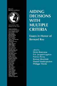 Aiding Decisions with Multiple Criteria : Essays in Honor of Bernard Roy (International Series in Operations Research & Management Science)