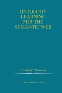 Ontology Learning for the Semantic Web (The Springer International Series in Engineering and Computer Science)