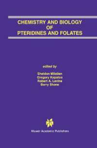 Chemistry and Biology of Pteridines and Folates : Proceedings of the 12th International Symposium on Pteridines and Folates, National Institutes of Health, Bethesda, Maryland, June 17-22, 2001