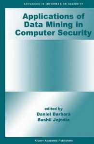Applications of Data Mining in Computer Security (Advances in Information Security)