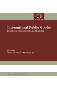 International Public Goods : Incentives, Measurement, and Financing