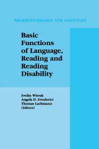 Basic Functions of Language, Reading and Reading Disability (Neuropsychology and Cognition)