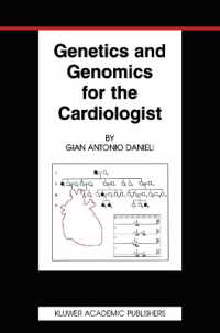 Genetics and Genomics for the Cardiologist (Basic Science for the Cardiologist)