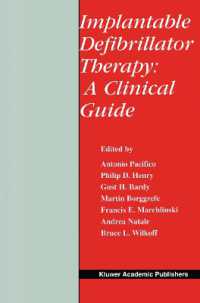 Implantable Defibrillator Therapy: a Clinical Guide (Developments in Cardiovascular Medicine)