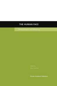The Human Face : Measurement and Meaning