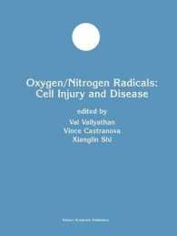 Oxygen/Nitrogen Radicals: Cell Injury and Disease (Developments in Molecular and Cellular Biochemistry)