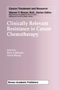 Clinically Relevant Resistance in Cancer Chemotherapy (Cancer Treatment and Research)