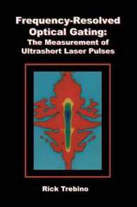 Frequency-Resolved Optical Gating: the Measurement of Ultrashort Laser Pulses