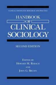 Handbook of Clinical Sociology (Clinical Sociology: Research and Practice) （2ND）