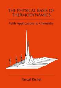 The Physical Basis of Thermodynamics : With Applications to Chemistry