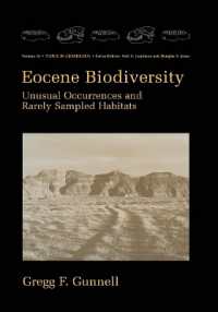 Eocene Biodiversity : Unusual Occurrences and Rarely Sampled Habitats (Topics in Geobiology)