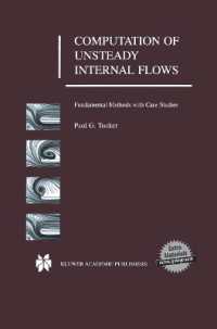 Computation of Unsteady Internal Flows : Fundamental Methods with Case Studies