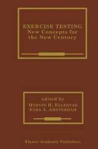 Exercise Testing : New Concepts for the New Century (Developments in Cardiovascular Medicine)