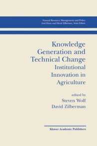 Knowledge Generation and Technical Change : Institutional Innovation in Agriculture (Natural Resource Management and Policy)