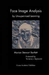 Face Image Analysis by Unsupervised Learning (The Springer International Series in Engineering and Computer Science)
