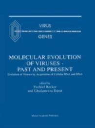 Molecular Evolution of Viruses — Past and Present : Evolution of Viruses by Acquisition of Cellular RNA and DNA