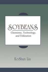 Soybeans : Chemistry, Technology, and Utilization