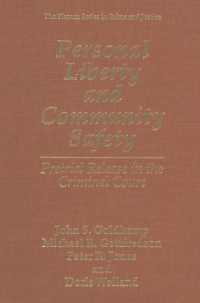 Personal Liberty and Community Safety : Pretrial Release in the Criminal Court (The Plenum Series in Crime and Justice)